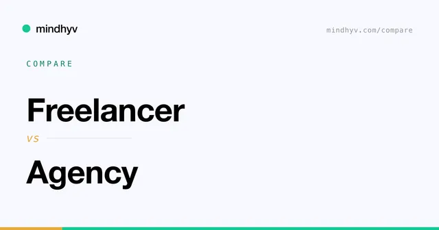Freelancer versus Agency